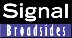Signal Broadsides