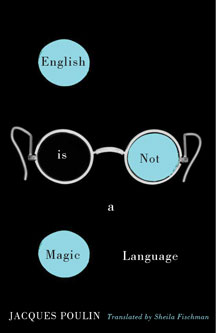 English Is Not a Magic Language
