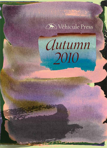 Vehicule Press Fall 2010 Catalogue